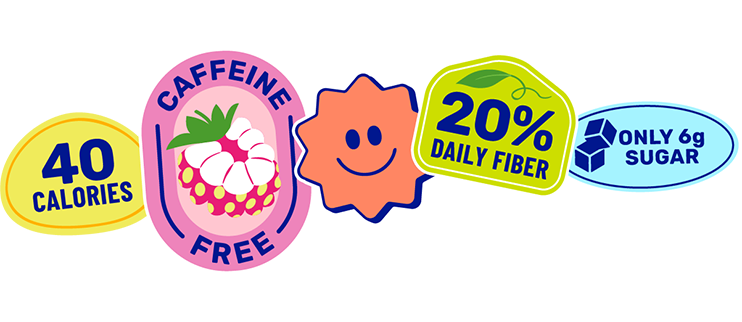 40 calories, caffeine free, 20% daily fiber, and only 6g sugar